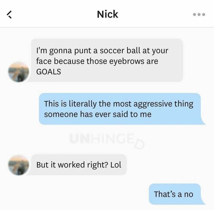 Screenshot of a funny and unhinged dating app conversation with aggressive flirtation and witty replies.