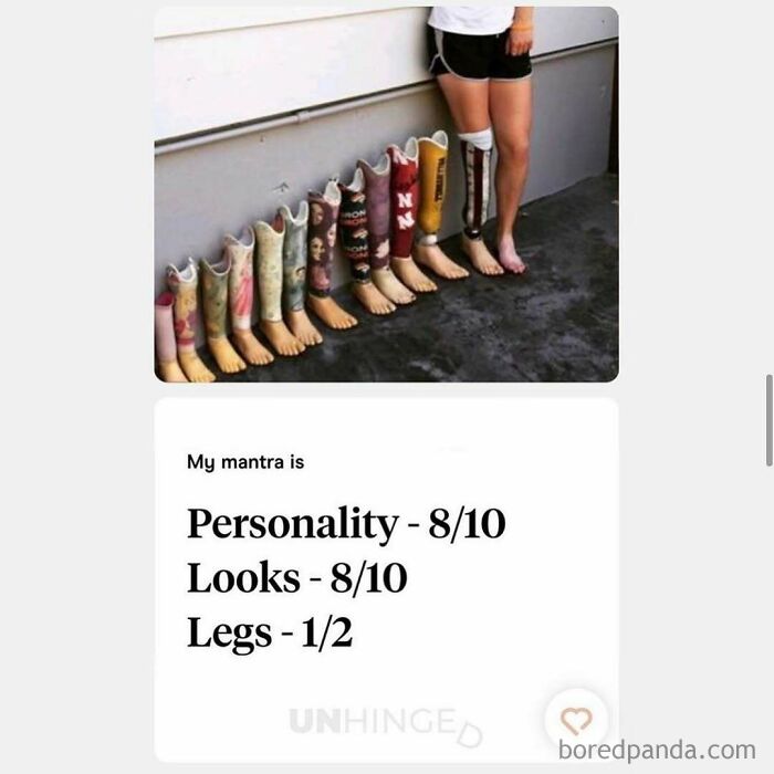 Person with multiple decorated prosthetic legs next to one natural leg, illustrating hilarious and unhinged dating app humor.