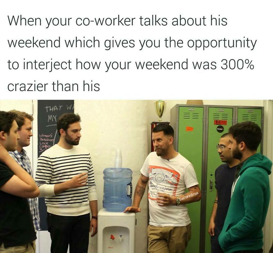 Group of men talking by a water cooler, humorously competing about whose weekend was crazier, mocking alpha males.