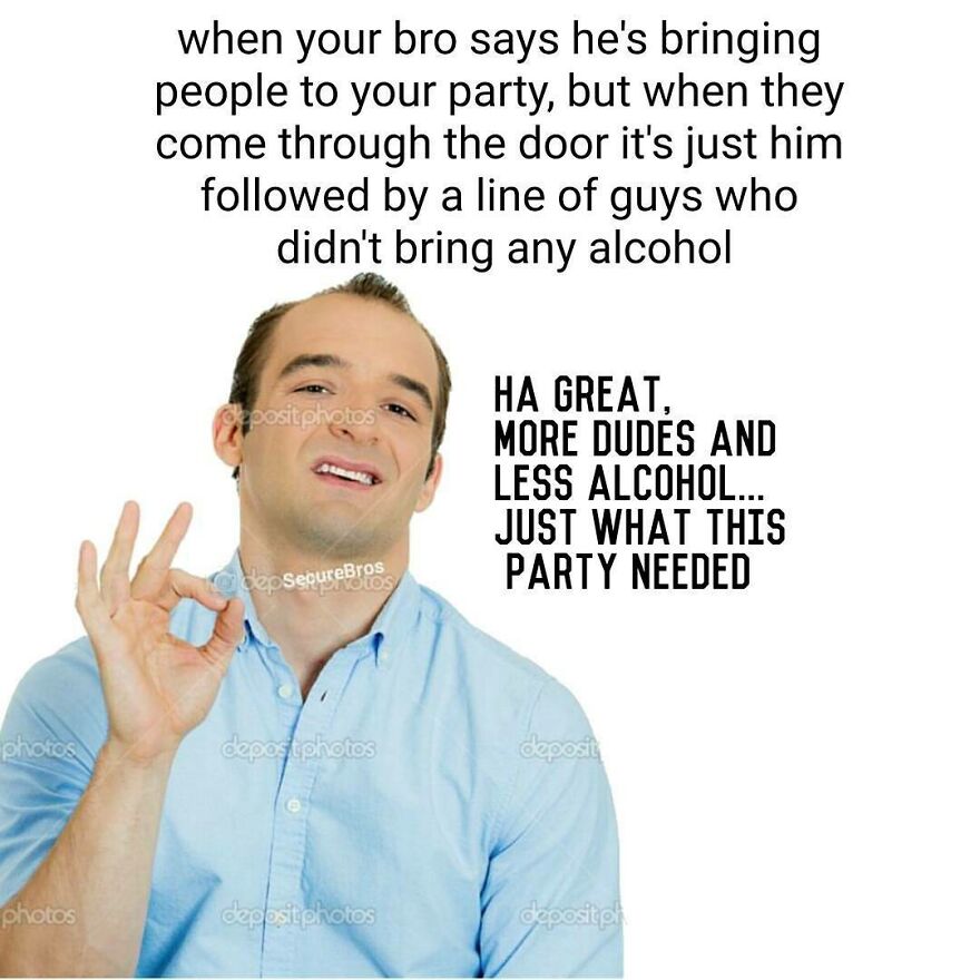 Man in blue shirt making an okay gesture with text humorously mocking alpha males bringing no alcohol to a party.