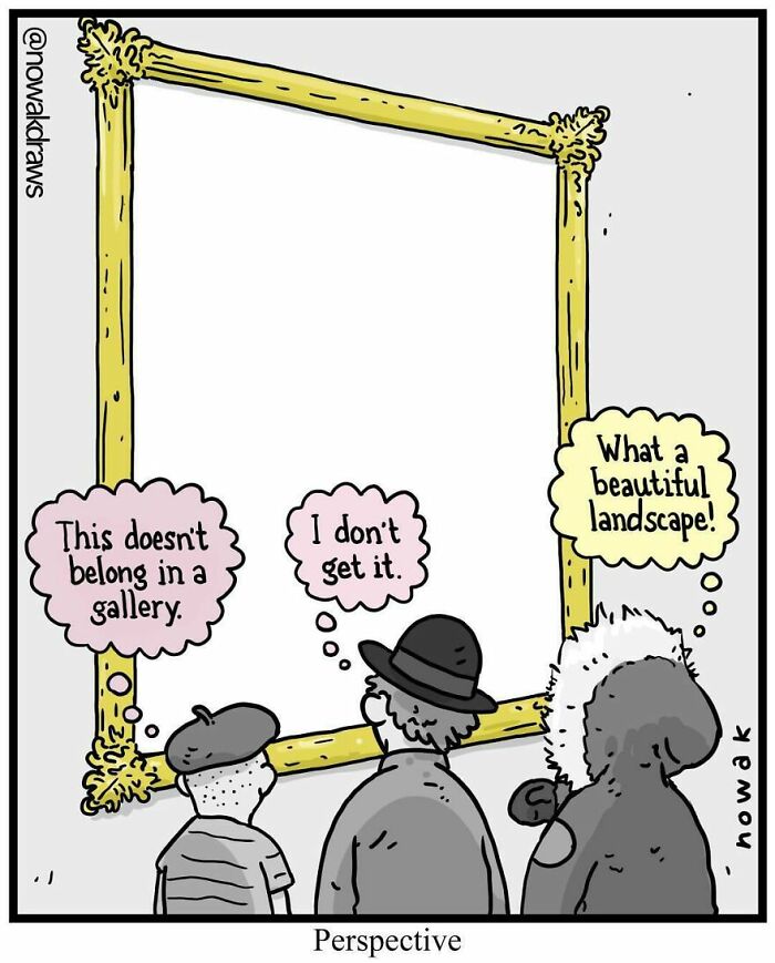 Humorous one-panel comic by Joseph Nowak showing three characters with different views on a blank picture frame.