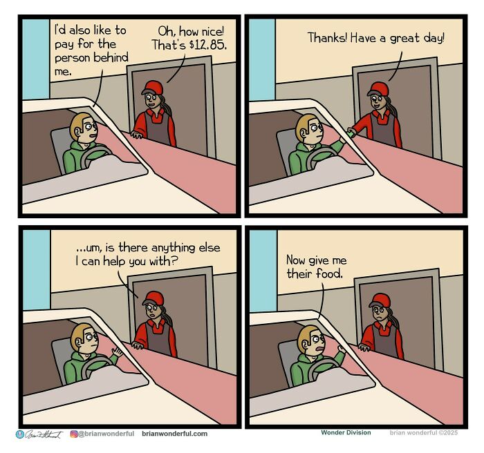 Comic strip by Brian Wonderful showing dark humor and random laughs in a fast-food drive-thru interaction.