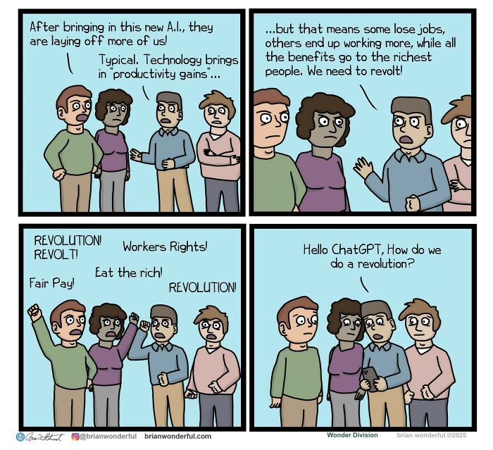 Four-panel comic showing workers discussing AI layoffs, calling for a revolution, then asking ChatGPT how to start one, dark humor style.