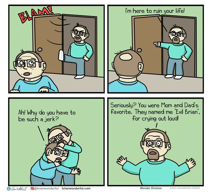 Comic strip featuring dark humor with two characters, one ruining the other's life, illustrating random laughs by Brian Wonderful.