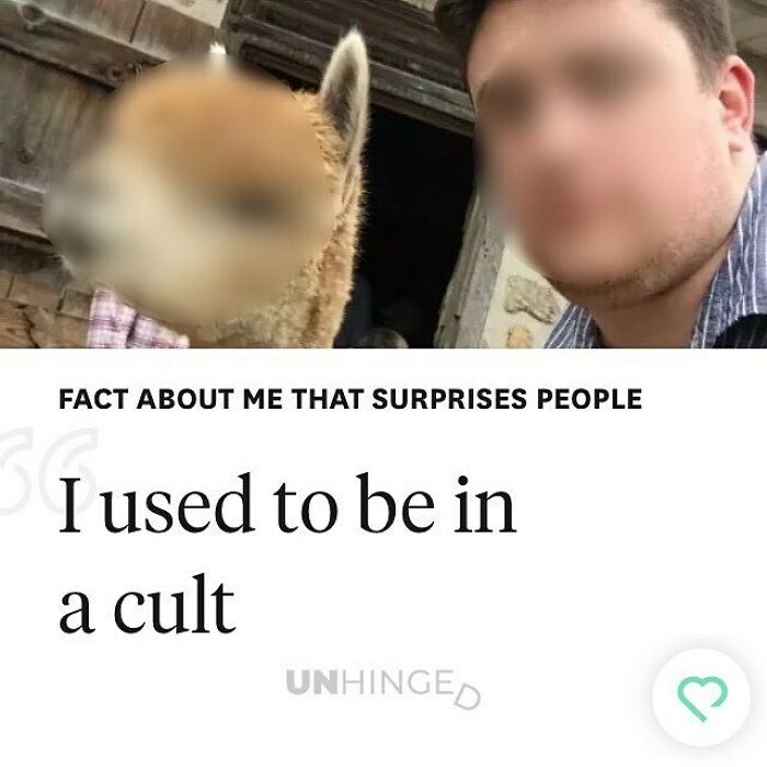 Man and animal selfie with dating app text saying surprising fact about being in a cult from unhinged dating apps.