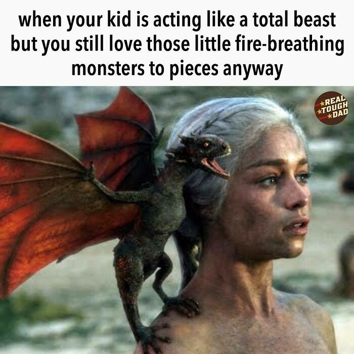 Relatable parenting meme showing a woman with a small dragon on her shoulder, symbolizing challenging kids as fire-breathing monsters.
