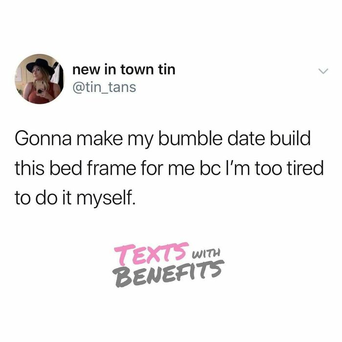 Tweet about dating from Bumble, sharing a humorous take on tiredness and asking a date to build a bed frame.