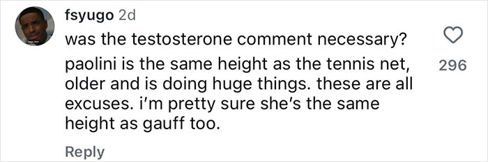 Commenter questions tennis star&rsquo;s testosterone remark, comparing player heights and achievements in a social media post.