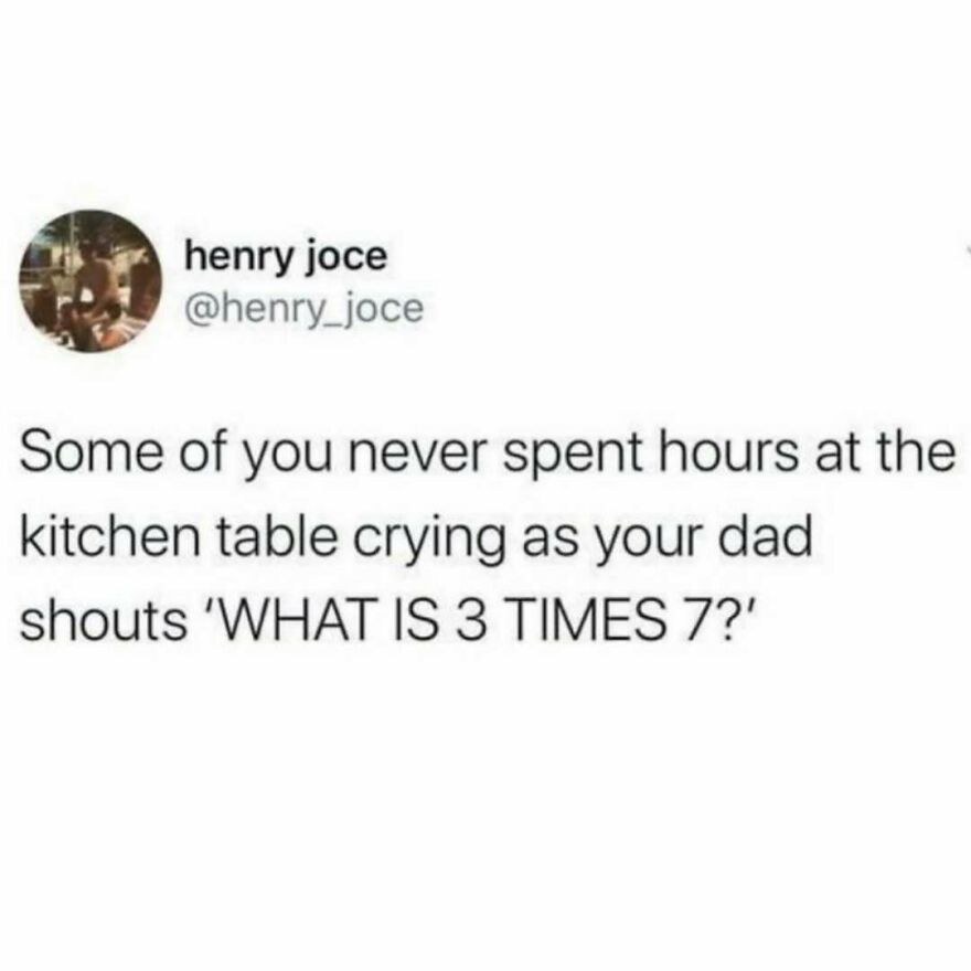 Text meme about dads shouting math questions, reflecting classic dad jokes and humor about parenting struggles.