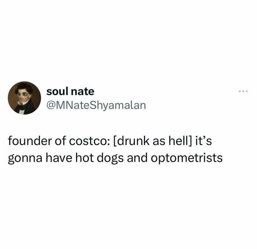 Tweet humor about Costco founder with a funny dad meme highlighting hot dogs and optometrists.