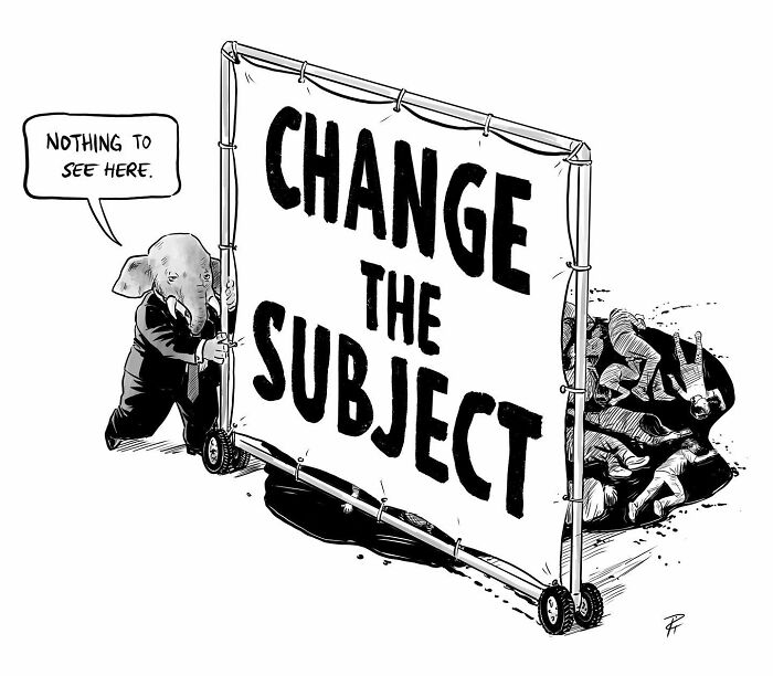 Political comic showing an elephant hiding behind a Change the Subject sign, sparking conversations about today's world.