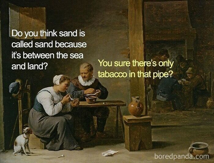 Old painting with modern funny captions about sand's name and tobacco pipe, showcasing comedy through added modern captions.