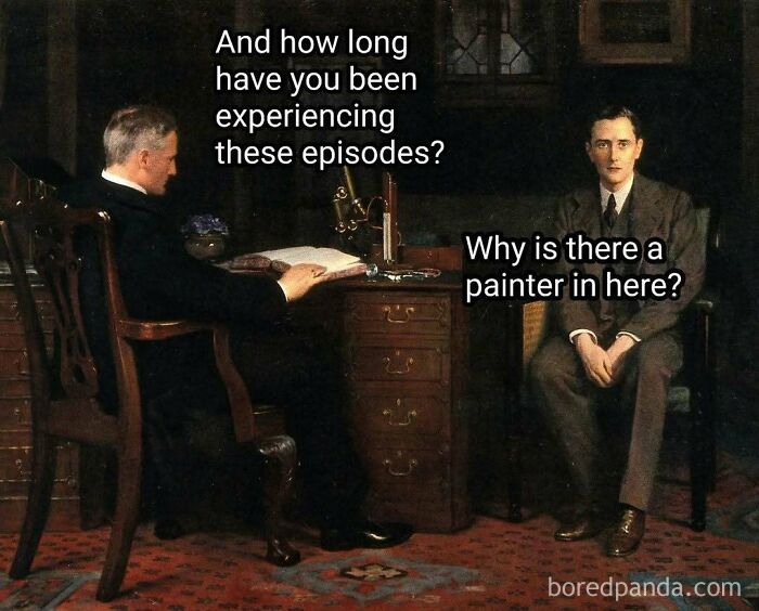 Two men in an old painting with modern captions creating comedy by adding humorous dialogue about experiencing episodes and a painter.