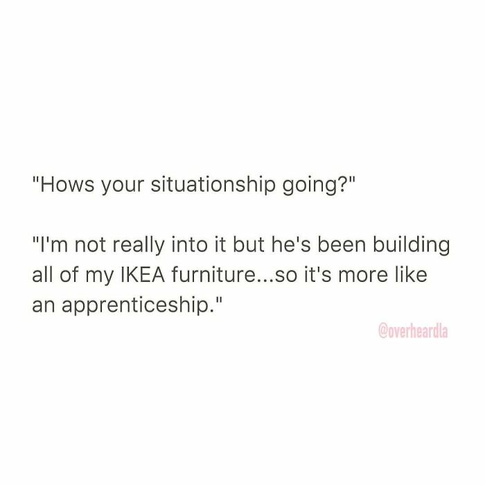 Funny conversation about a situationship and IKEA furniture, showcasing hilarious dating moments overheard by people.