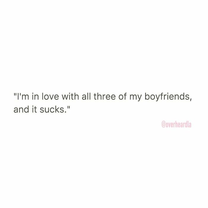 Text conversation humor about dating with a person saying they love all three of their boyfriends.
