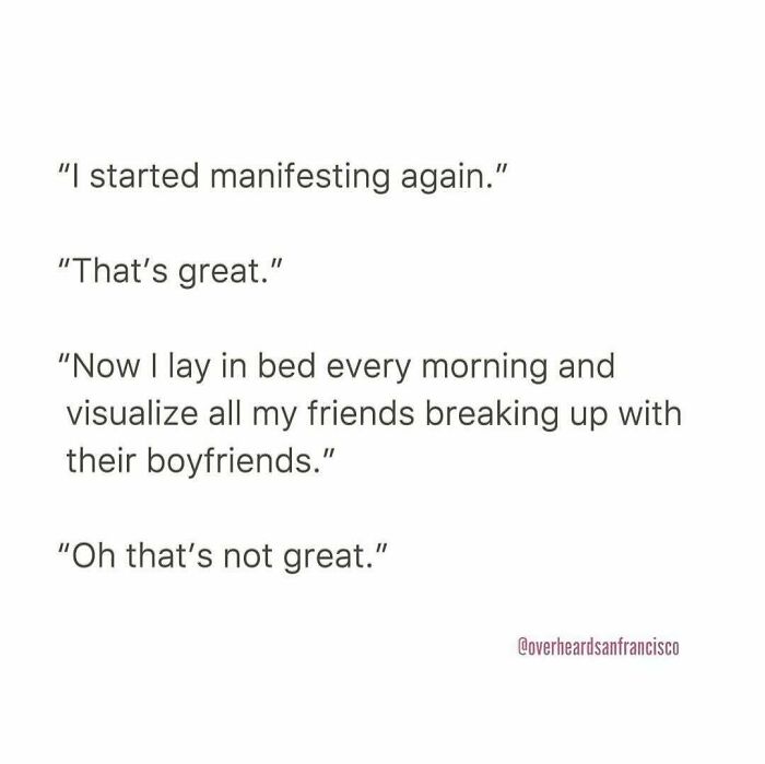 Text exchange showing a funny conversation about manifesting and visualizing friends breaking up in dating talks.