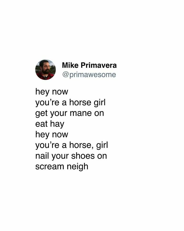 Tweet by Mike Primavera with a humorous horse girl poem, part of prime awesome tweets to brighten your morning.