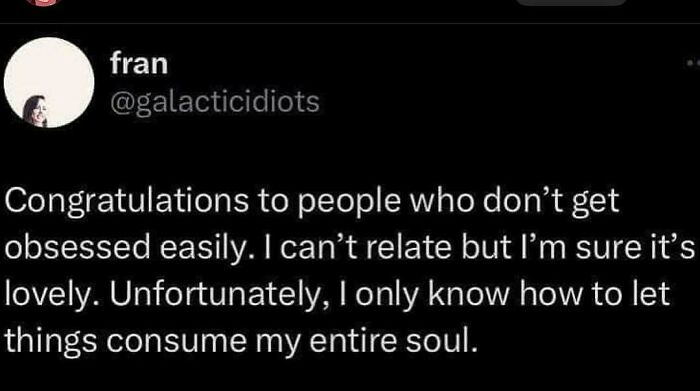 Text post about obsession and soul, providing a relatable serotonin boost moment in a black background with white text.