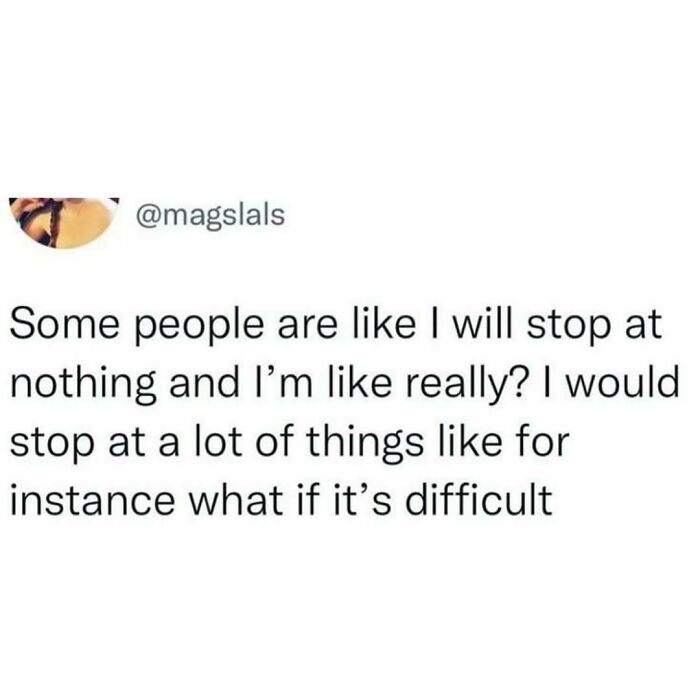 Text post with humorous reflection on perseverance and difficulty, ideal for serotonin boost pics to lift daily mood.