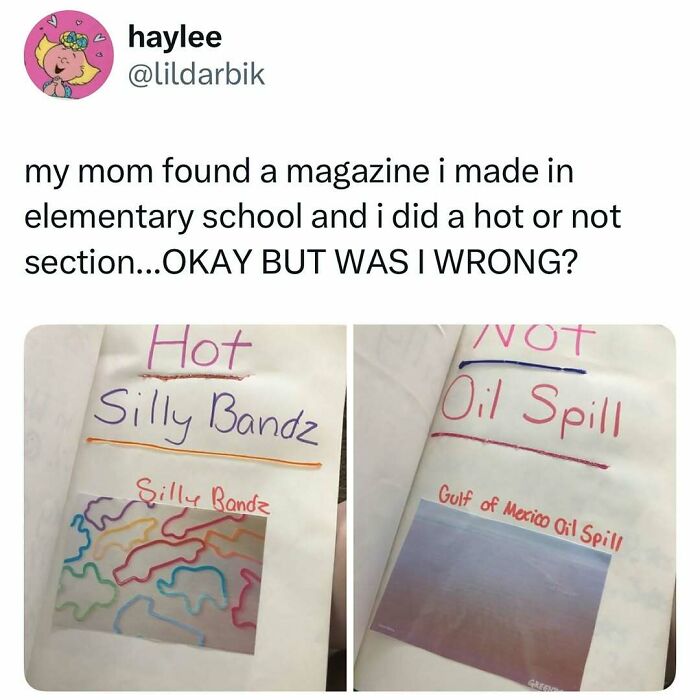 Social media post showing a childhood magazine with a hot or not section featuring Silly Bandz and an oil spill for a serotonin boost.