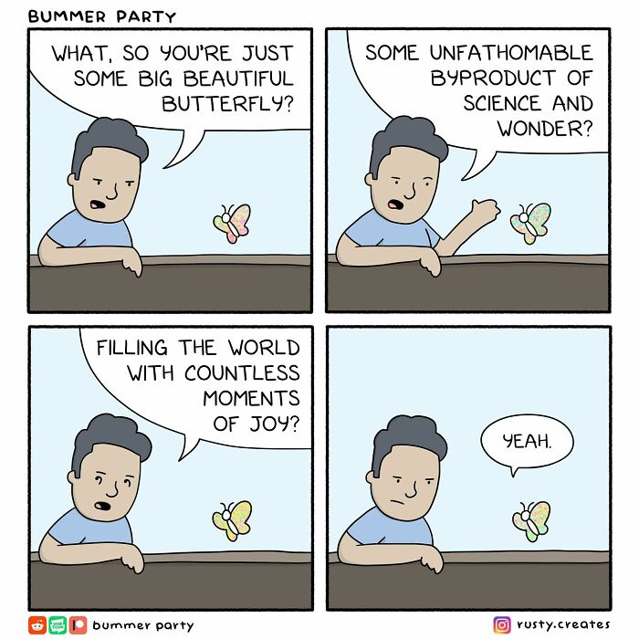 Comic strip showing a man questioning a butterfly, a funny comic illustrating silly and smart moments in relatable comics.