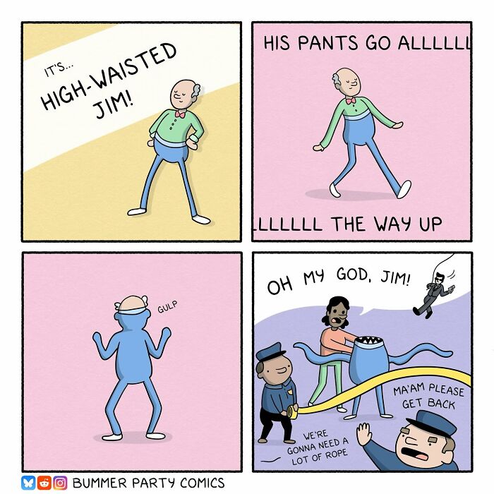 Funny comics featuring a man with high-waisted pants and a humorous encounter with a monster and police officers.