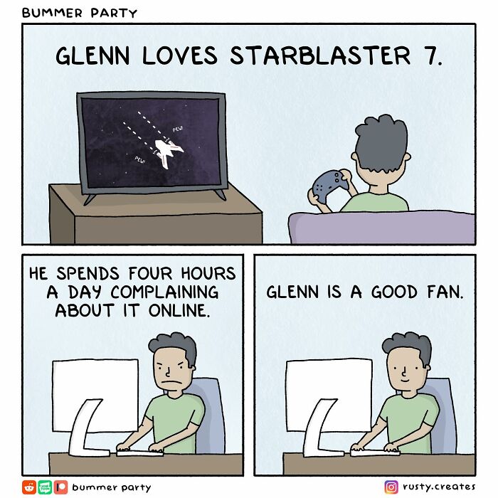 Funny comic showing a character’s love for a game and his online complaints, highlighting relatable fan behavior.