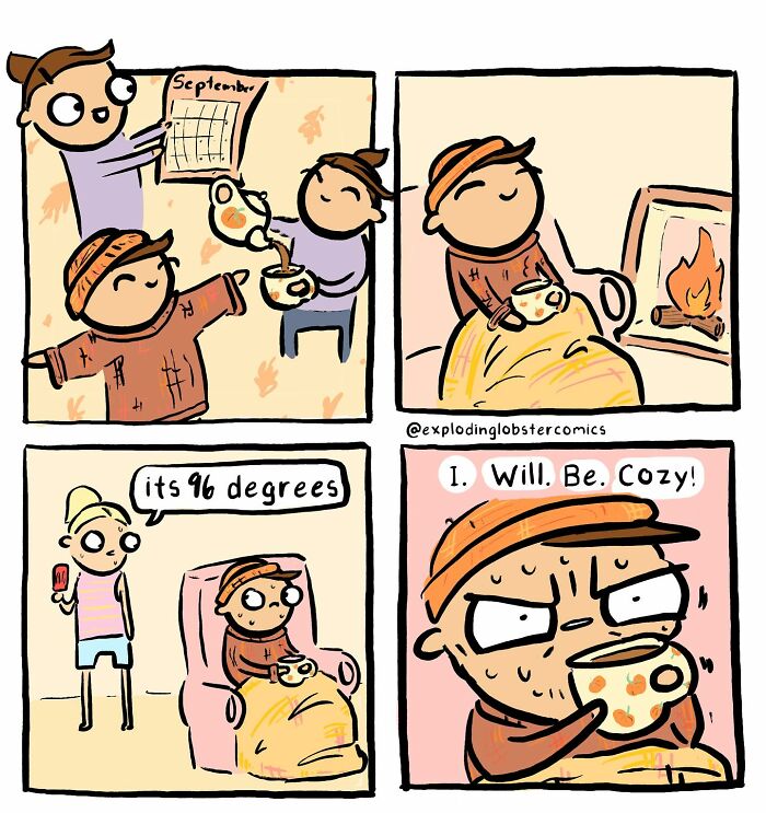 Comic panels from Exploding Lobster showing a character determined to be cozy despite hot autumn weather.