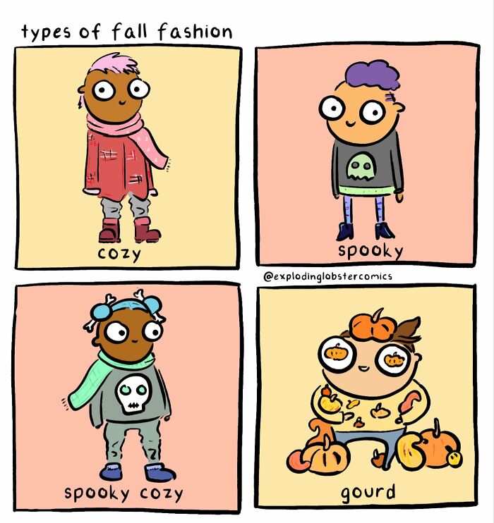 Cartoon showing types of fall fashion including cozy, spooky, spooky cozy, and gourd, from Exploding Lobster comics.