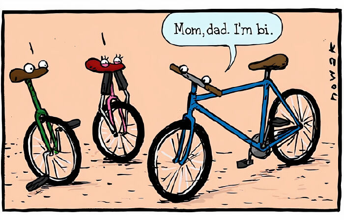 Humorous one-panel comic by Joseph Nowak showing three talking bicycles with a speech bubble saying Mom, dad, I'm bi.