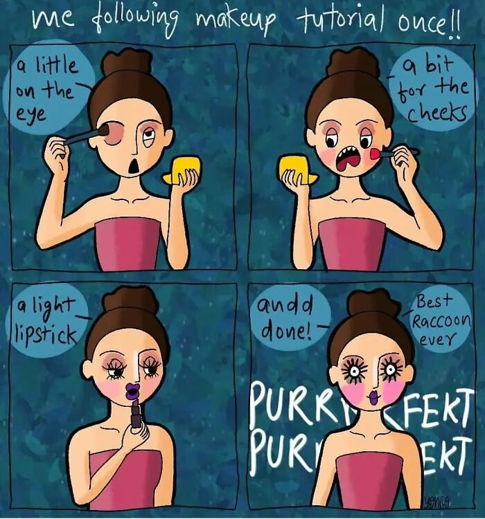 Comic shows a woman humorously applying makeup, illustrating relatable struggles of modern life in 65 comics by the artist.