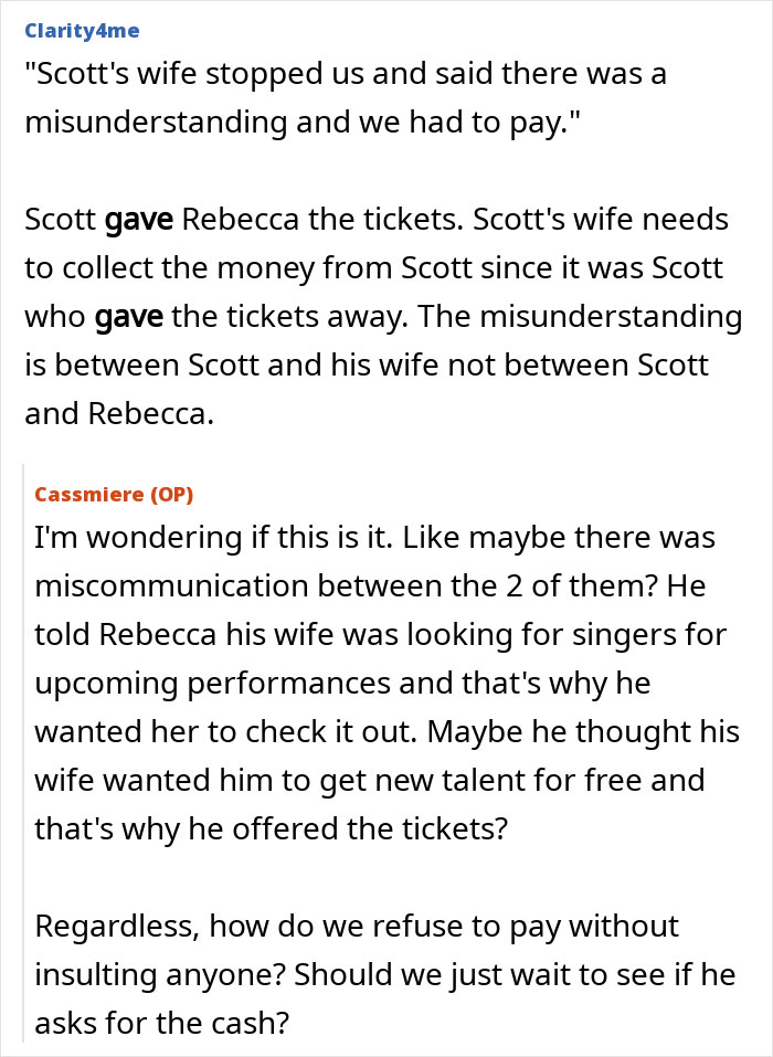 Coworkers realize superior's wife's show wasn&rsquo;t free after being scammed with ticket misunderstanding and miscommunication.