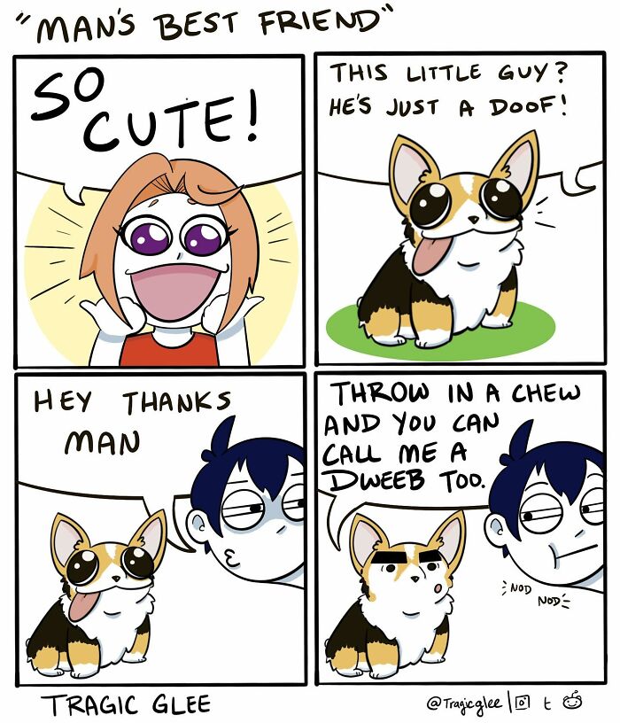 Comic by Tragic Glee showing a cute dog with big eyes and humorous dialogue in a hilarious twisted situation.