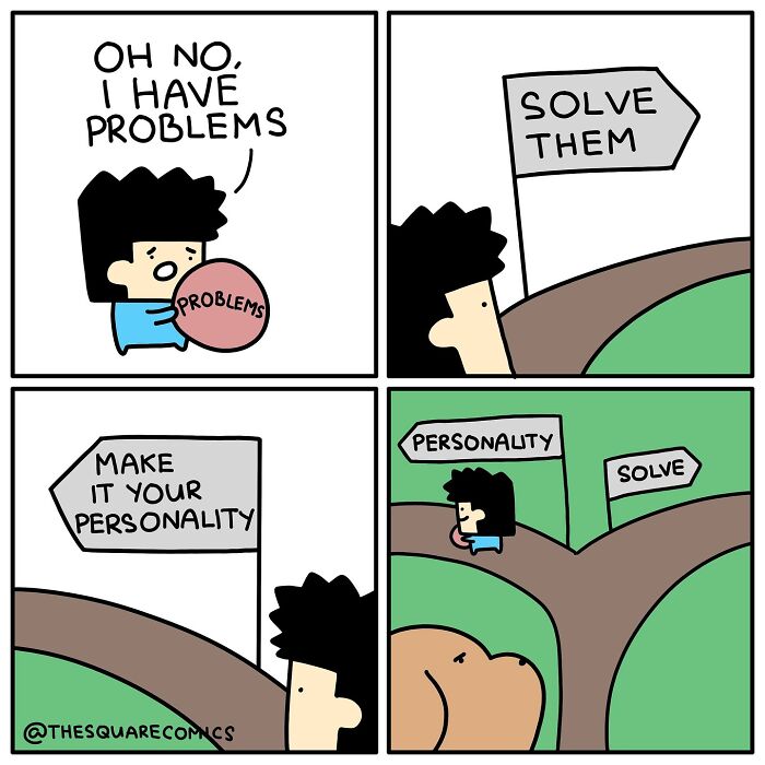 Comic showing a character struggling with problems choosing between solving them or making them part of personality in adulthood.