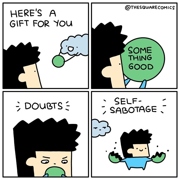 Darkly funny comic showing adulthood struggles with doubts and self-sabotage through a simple four-panel illustration.