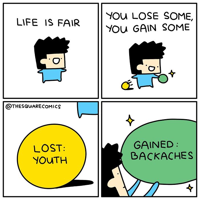 Darkly funny comic showing adulthood struggles, losing youth but gaining backaches in a simple cartoon style.