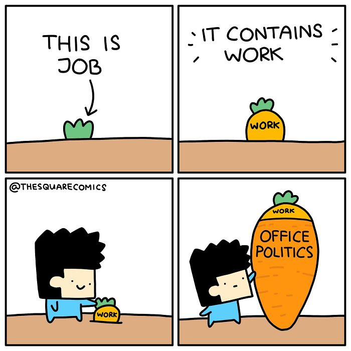 Darkly funny comic showing cartoon character facing growing work and office politics struggles at a job.