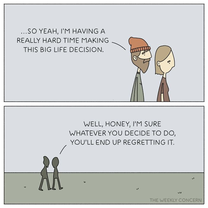 Comic from The Weekly Concern showing two characters discussing anxiety over a hard life decision and inevitable regret.