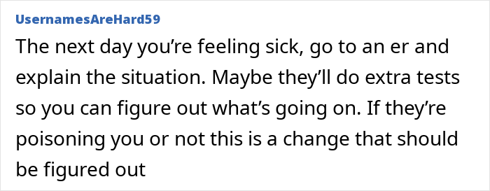 Text post by user UsernamesAreHard59 explaining feeling sick, ER visit, and testing for poisoning in homemade food situation. Text post by user UsernamesAreHard59 explaining feeling sick, ER visit, and testing for poisoning in homemade food situation.