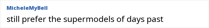 Comment text on a white background reading still prefer the supermodels of days past about nepo babies Victoria&rsquo;s Secret looks.