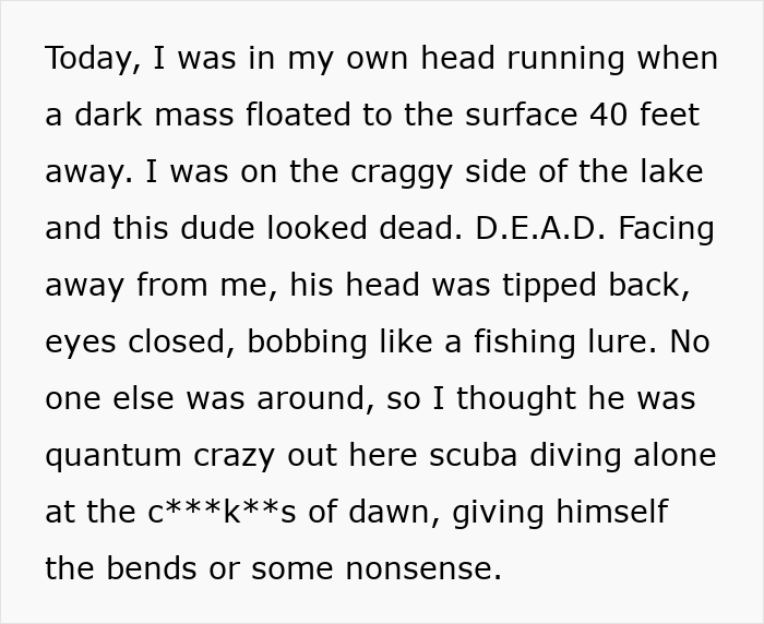 Text of a woman describing seeing a dark mass floating on the lake surface 40 feet away while scuba diving near the craggy shore.