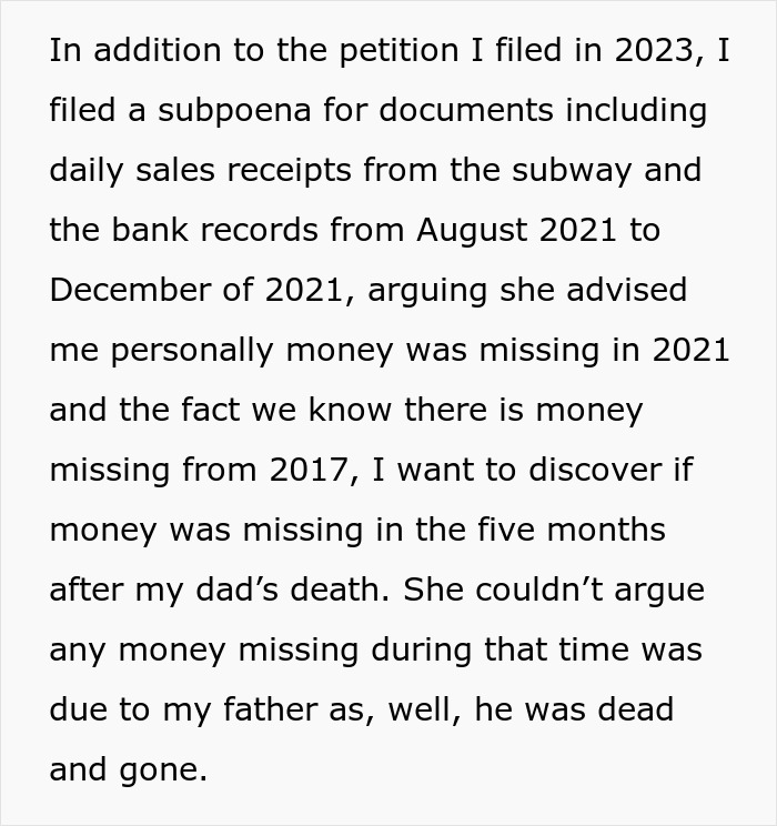 Text discussing subpoena for financial documents to investigate missing money after father's death in grieving daughter's legal battle.