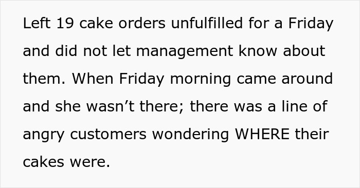 Woman takes revenge on bakery manager by leaving 19 cake orders unfulfilled, causing angry customers to wait.