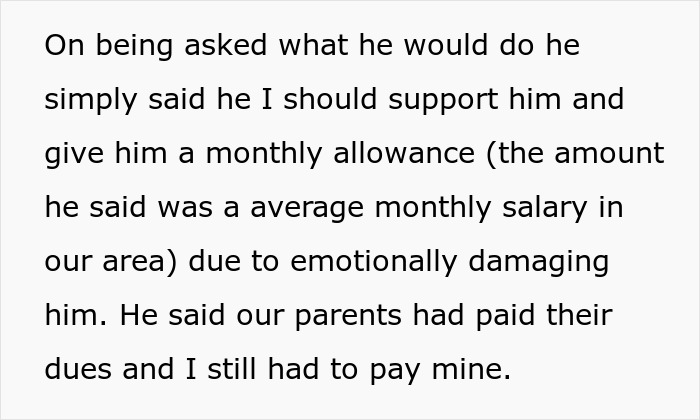 Text excerpt about 23YO demanding rich golden child pay monthly allowance for emotional trauma and doing nothing.