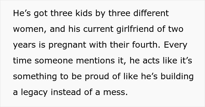 Text excerpt discussing a woman calling out her brother for having four kids with four different women and his attitude toward it.