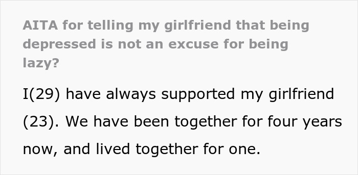Text excerpt about a guy telling his girlfriend that being depressed is not an excuse for being lazy. Text excerpt about a guy telling his girlfriend that being depressed is not an excuse for being lazy.