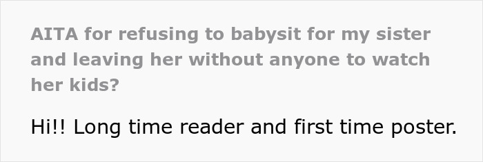Text post asking if refusing to babysit for a sister is wrong, related to paralyzed woman refusing to babysit.