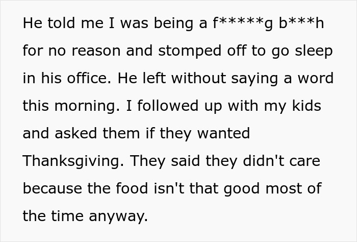 Woman upset as husband assumed she planned Thanksgiving, causing tension and confusion over holiday expectations.