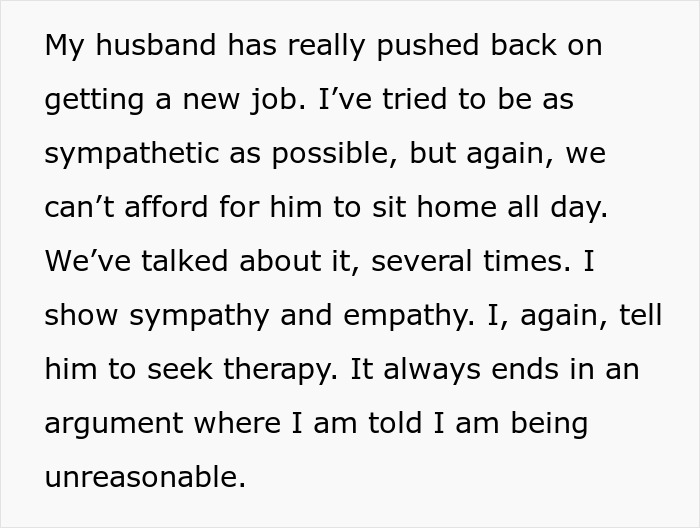 Husband refuses to get a job or have a boss after his business fails following 20 years of success.