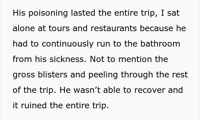 Text describing a man&rsquo;s true colors and relationship struggles during a vacation, highlighting sickness and disappointment.
